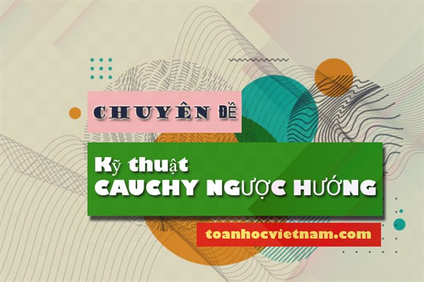 Kỹ thuật biến đổi Cauchy ngược hướng  và ứng dụng